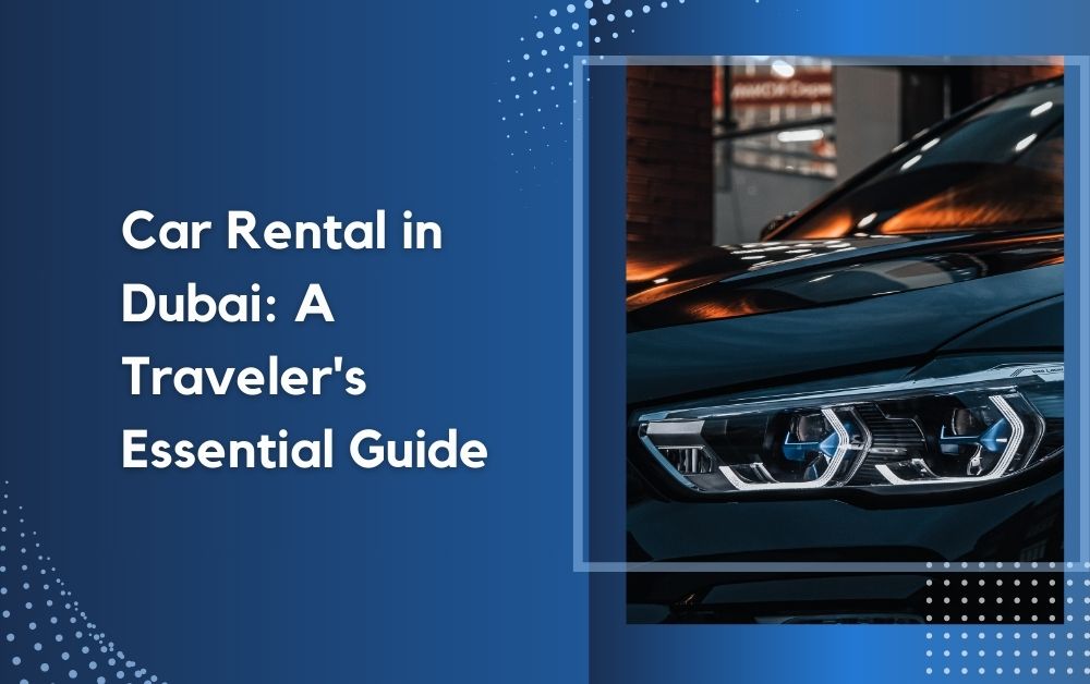 Car Rental in Dubai